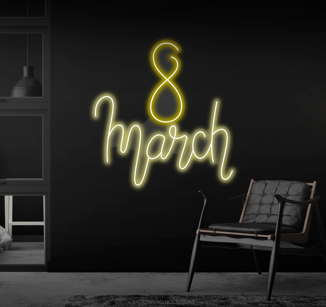 8 march handwriting LED neon