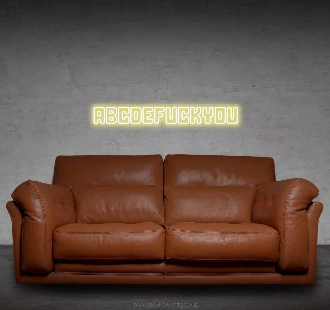 Abcde fuck you ledneon