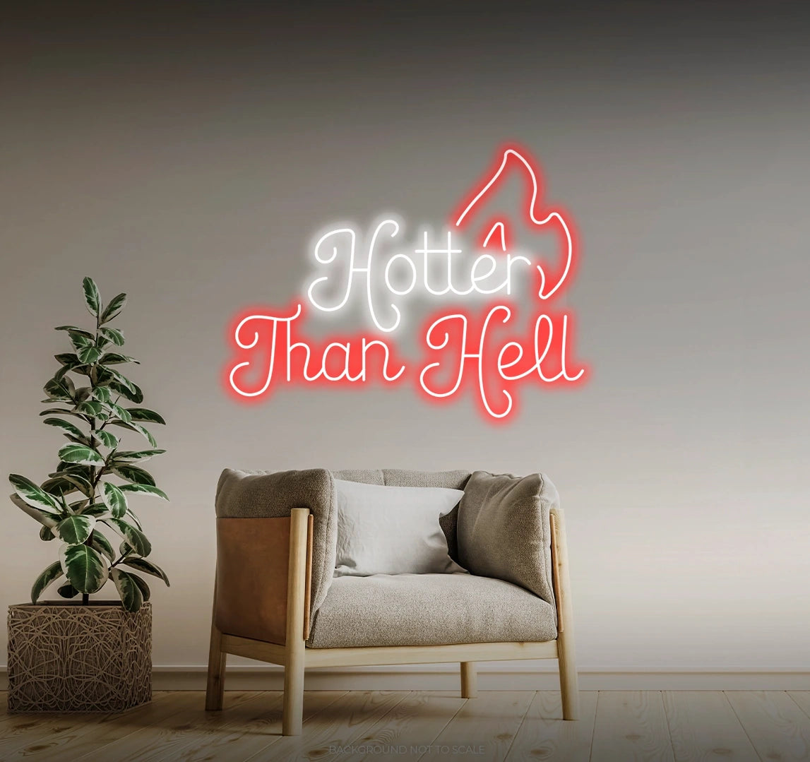 Hotter than hell flames LED neon