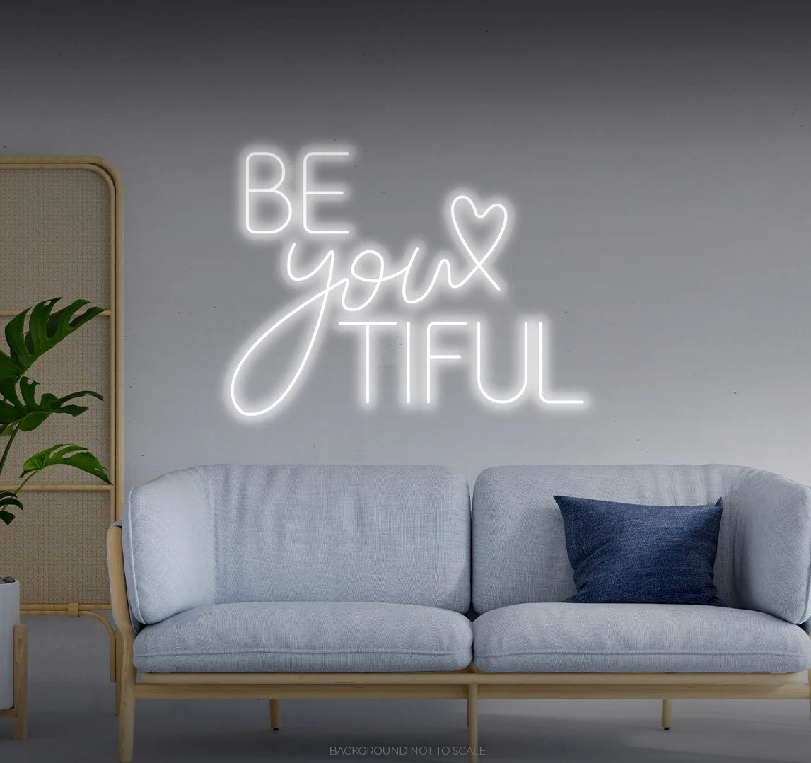 BEyouTIFUL sign