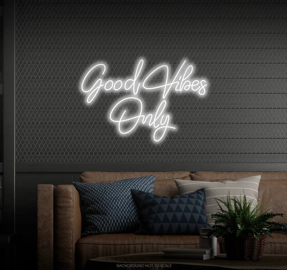 Good vibes only quote ledneon