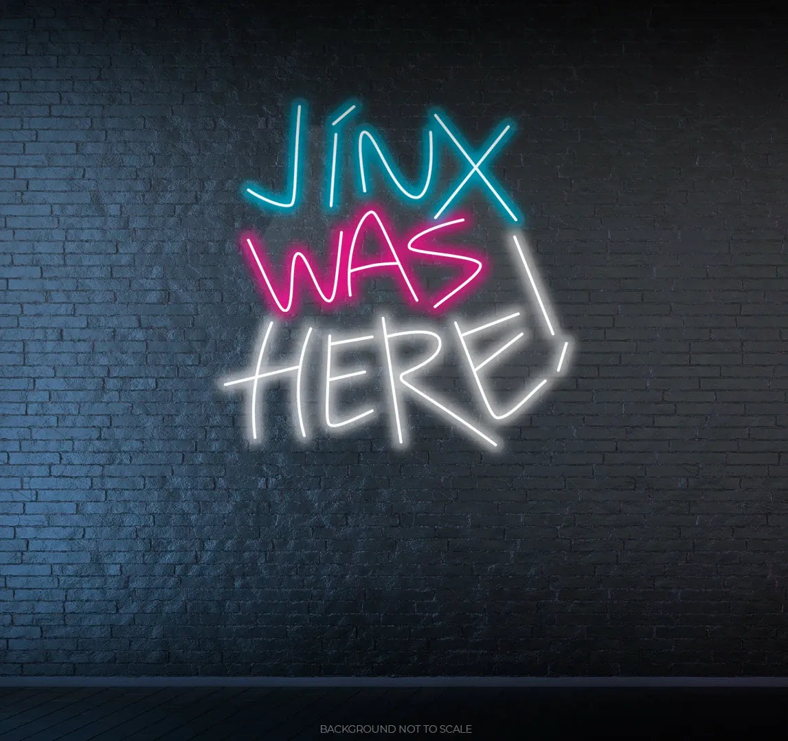 Jinx was here ledneon