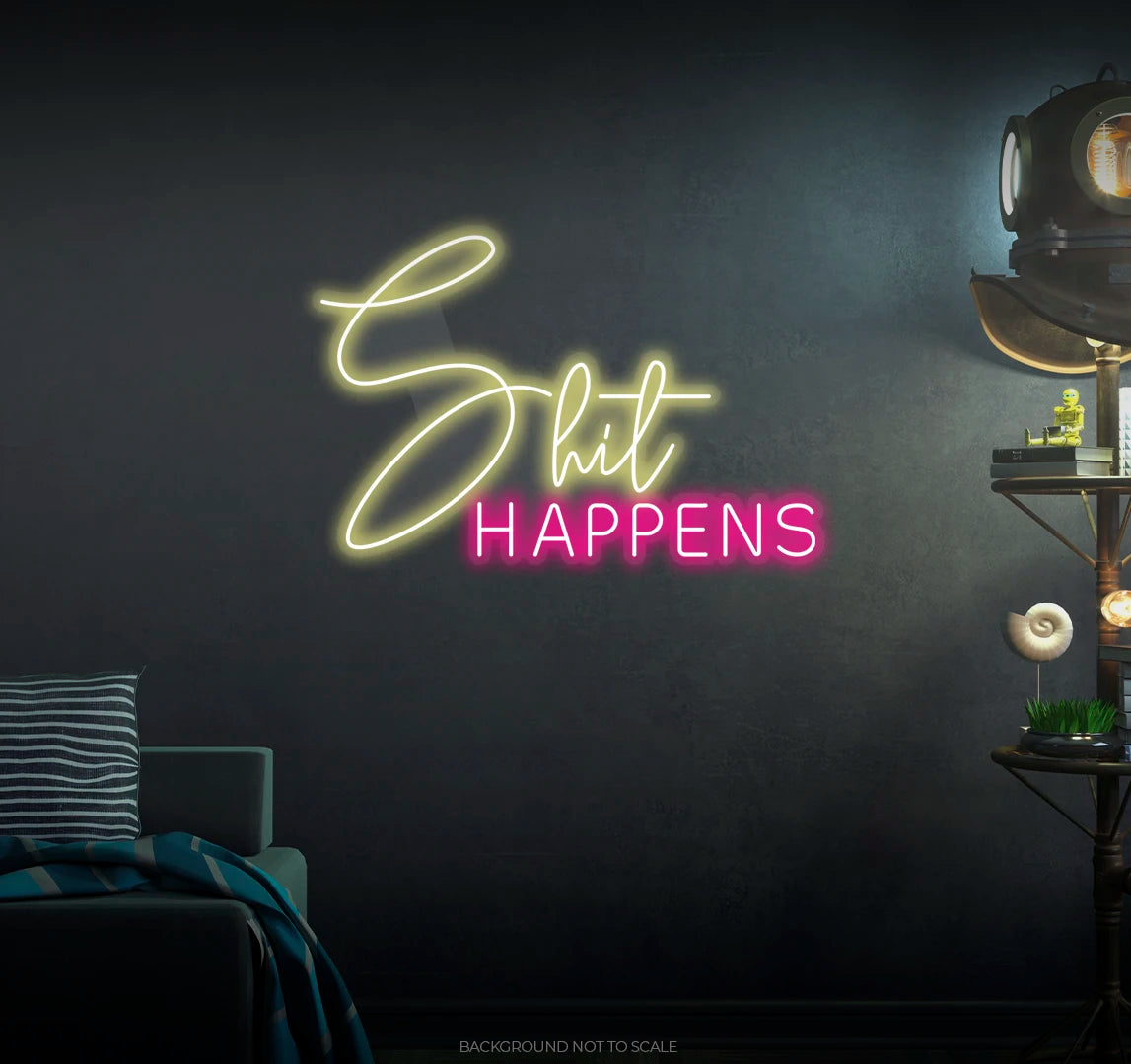 Shit happens quote ledneon