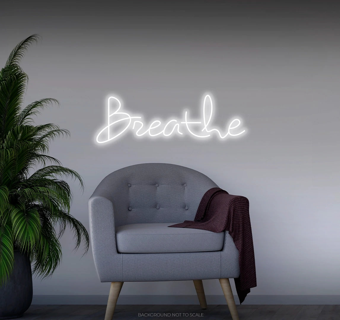 Breathe handwritten LED neon