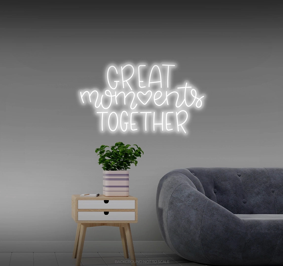 Great moments together LED neon