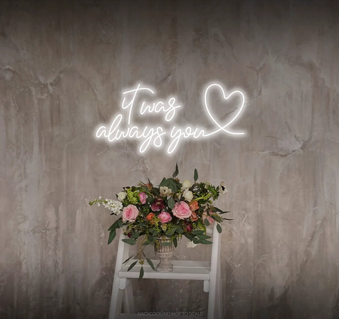 It was always you heart LED neon