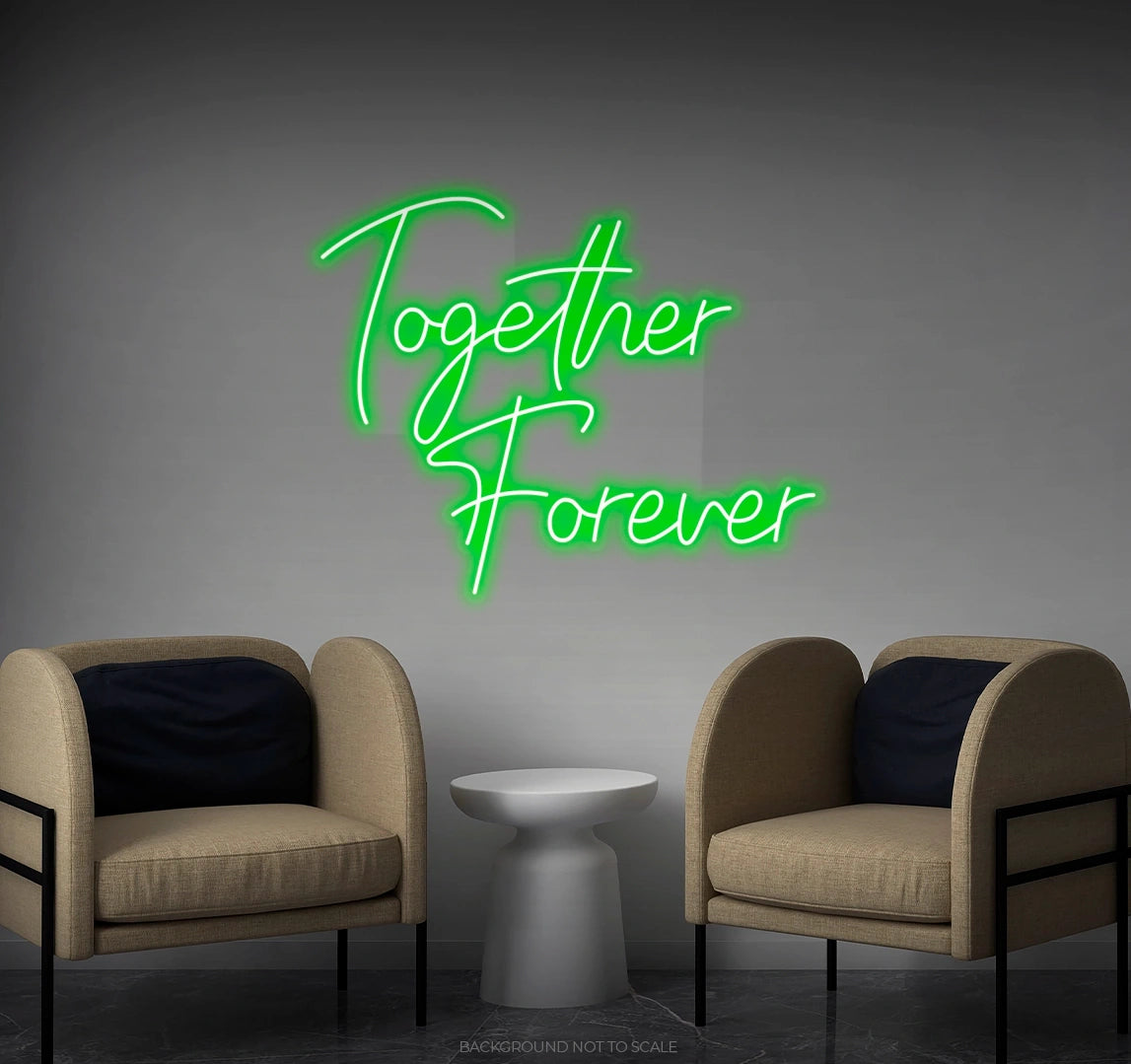 Together forever LED neon