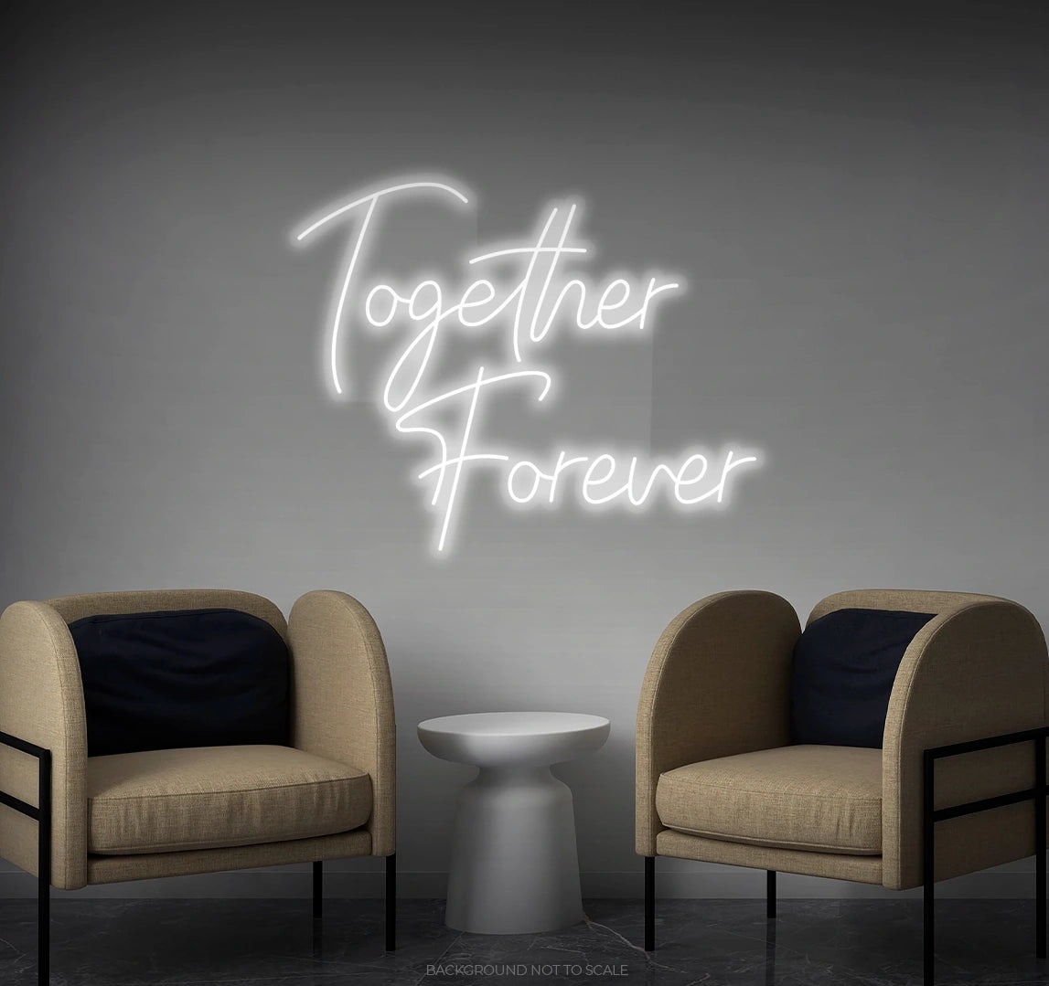 Together forever LED neon