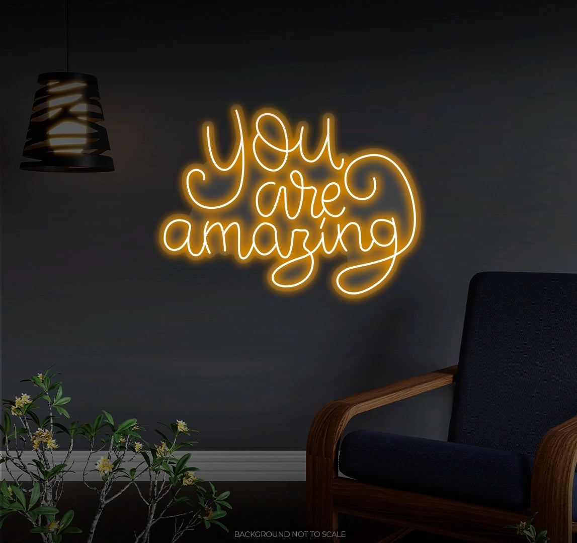 You Are Amazing Curly Writing LED neon