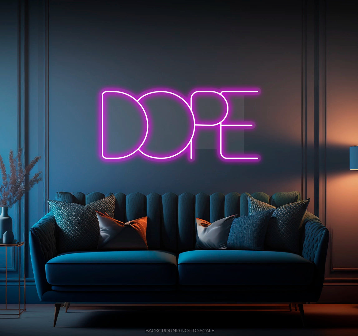 Dope slogan ledneon