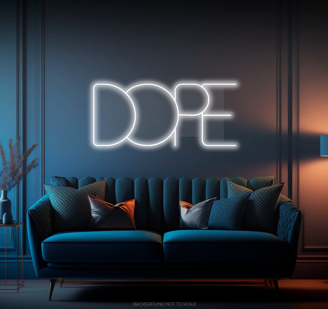 Dope slogan ledneon